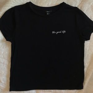 Black the good life shirt from forever 21